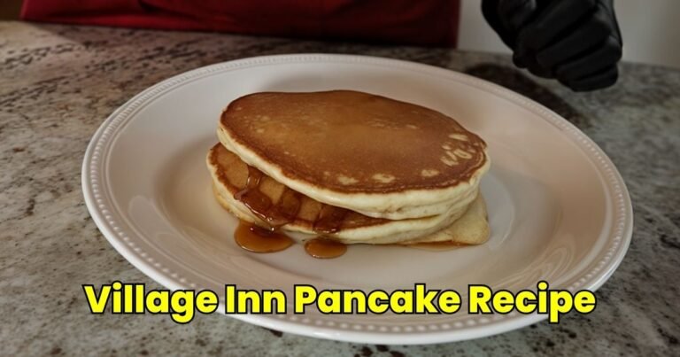 Village Inn Pancake Recipe