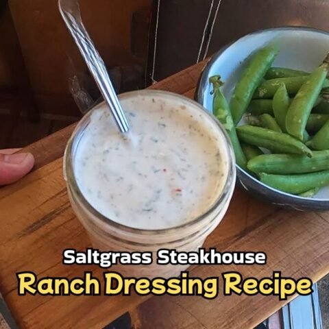 Saltgrass Steakhouse Ranch Dressing Recipe