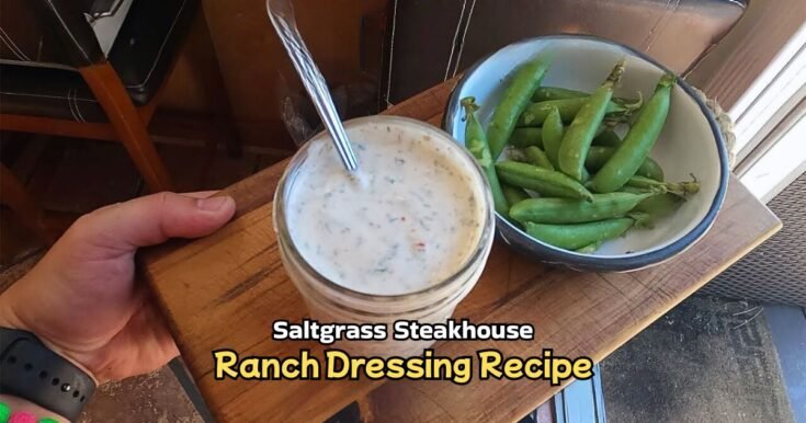 Saltgrass Steakhouse Ranch Dressing Recipe