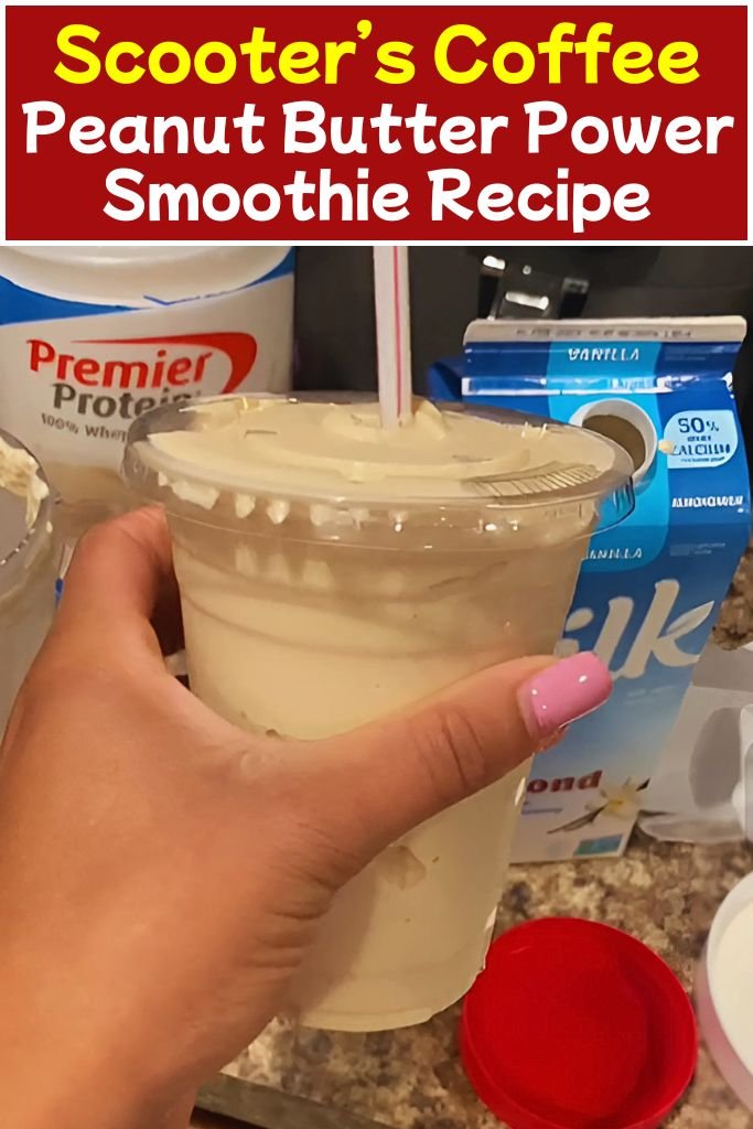 Scooter’s Copycat Peanut Butter Power Smoothie
