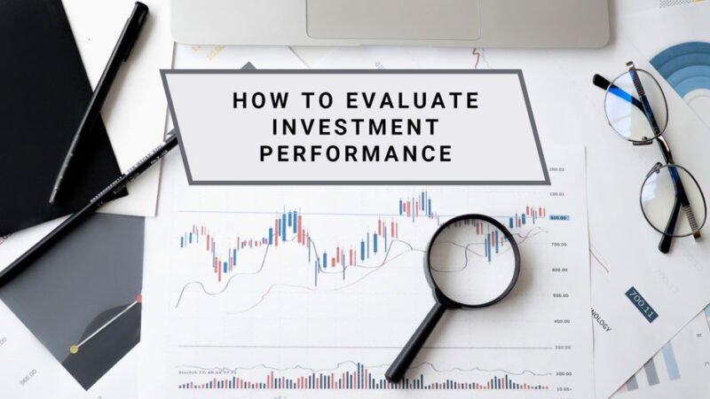 How to Evaluate Financial Services to Maximize Your Investment Returns